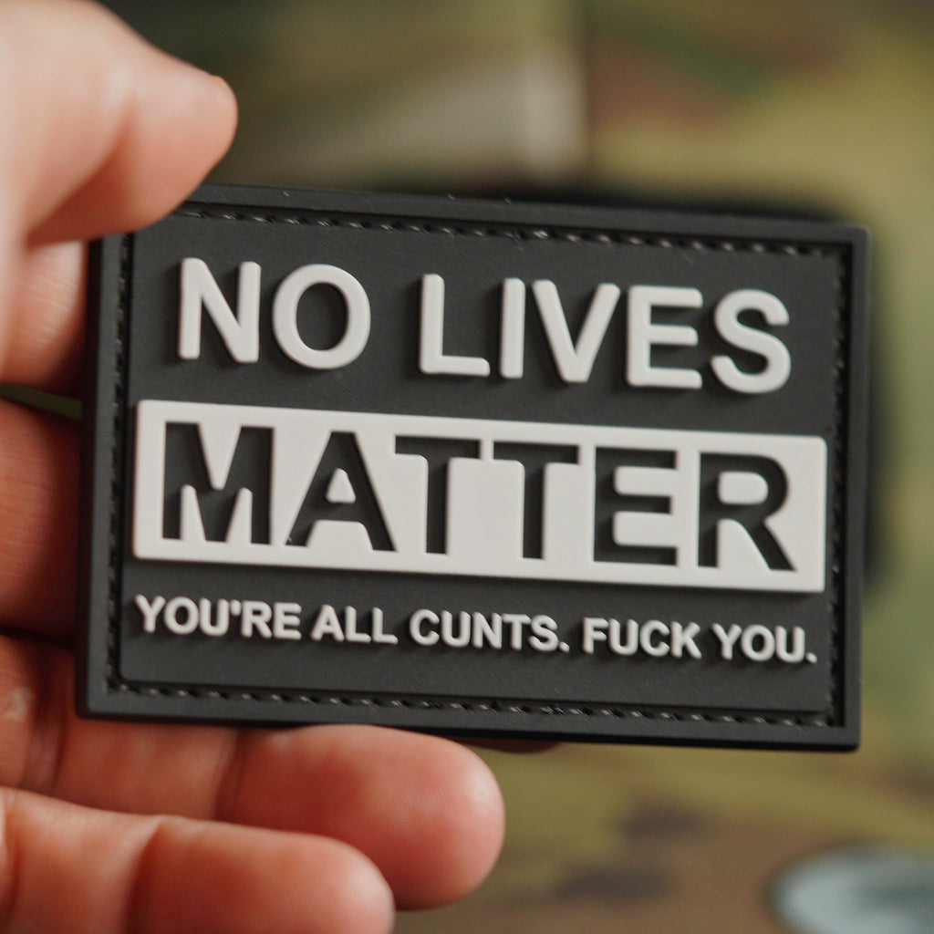 PVC Patch "No Live Matter"
